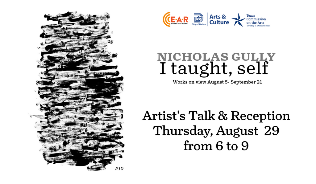 Nicholas Gully Equitable Artist Residency Exhibit at the Creative Arts Center of Dallas.