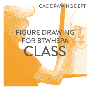Figure Drawing (BTWHSPA) - Fall 2023